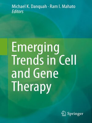 cover image of Emerging Trends in Cell and Gene Therapy